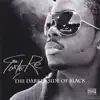 The Darker Side of Black album lyrics, reviews, download