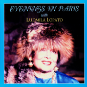 Вечера в Париже у Людмилы Лопато - Людмила Лопато