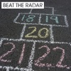 Beat The Radar - 18, 19, 20, 21, 22
