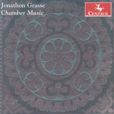 Grasse: Chamber Music - James Smith Grasse: Chamber Music - James Smith