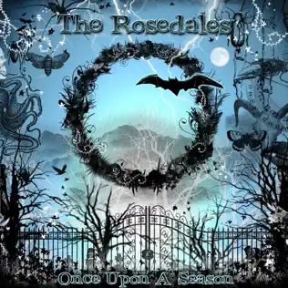 ladda ner album The Rosedales - Once Upon A Season
