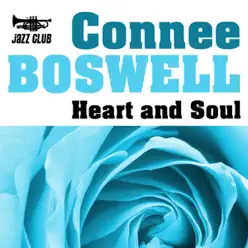 Heart and Soul - Connee Boswell Heart and Soul - Connee Boswell