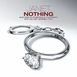 Nothing (From "Why Did I Get Married Too") - Single - Janet Jackson