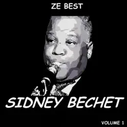 Ze Best - Sidney Bechet - Sidney Bechet