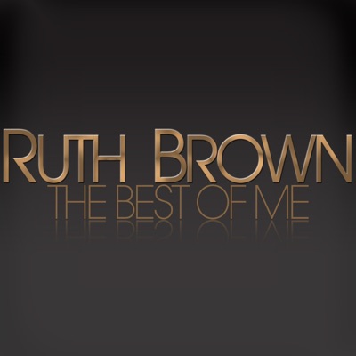 The Best of Me - Ruth Brown