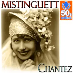 Chantez - Single - Mistinguett Chantez - Single - Mistinguett