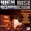 High Rise Ressurrection