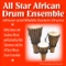 Blast! - All Star African Drum Ensemble lyrics