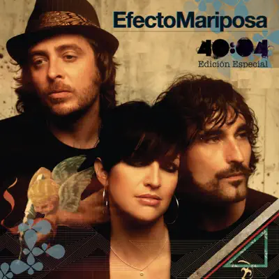 40:04 (Edicion Especial - Deluxe) - Efecto Mariposa