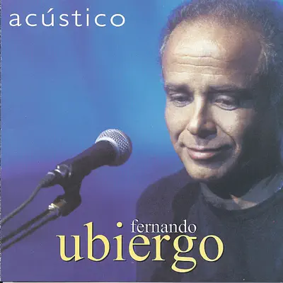 Acustico - Fernando Ubiergo