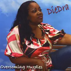 Overcoming Hurdles by Diedra album reviews, ratings, credits