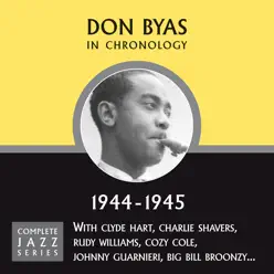 Complete Jazz Series 1944 - 1945 - Don Byas Complete Jazz Series 1944 - 1945 - Don Byas