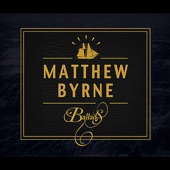 Matthew Byrne - Come Fare Away