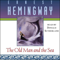 Ernest Hemingway - The Old Man and the Sea (Unabridged) artwork
