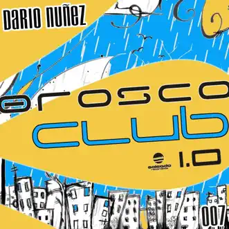 Orosco Club - Orosco Blue by Dario Nuñez album reviews, ratings, credits