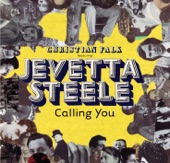Jevetta Steele - Calling You (feat. Jevetta Steele)