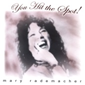 Mary Rademacher - Zippity Do Dah