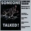 Stream & download Someone Talked! - Memories of World War II