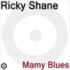 Ricky Shane - Mamy Blues