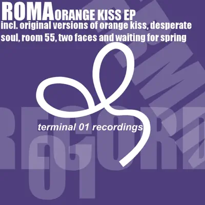 Orange Kiss - EP - Roma