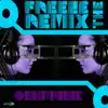 Freeze The Remix album lyrics, reviews, download