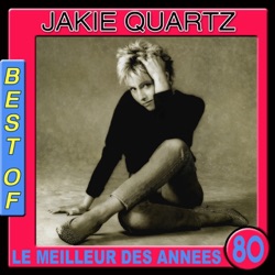 Jackie Quartz - À la vie, à l'amour
