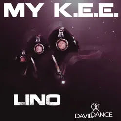 My K.E.E. - Single - Lino My K.E.E. - Single - Lino