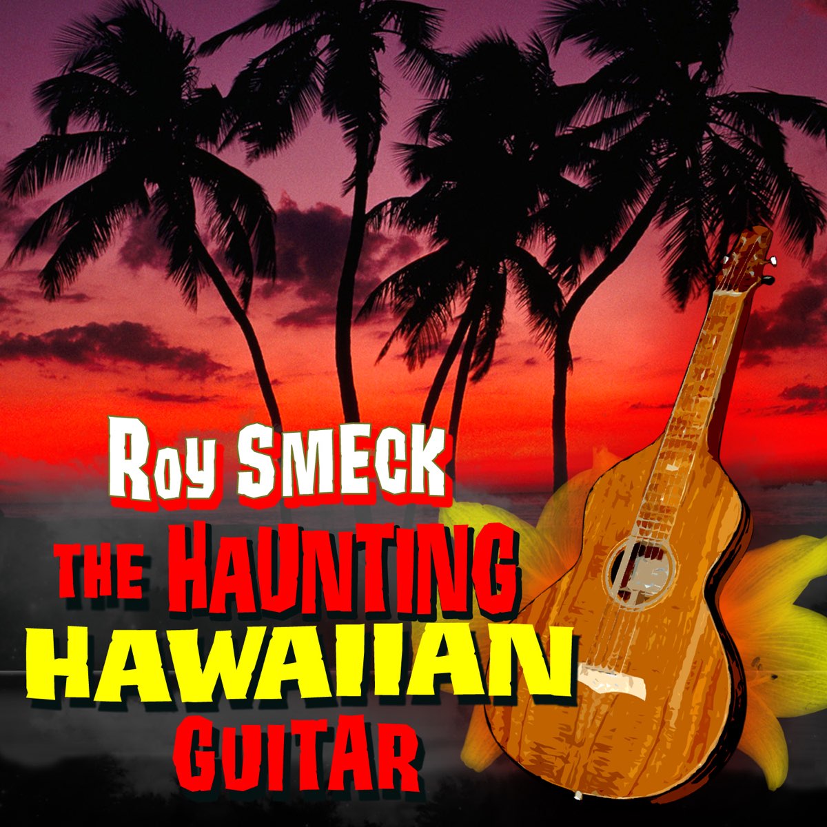 the-haunting-hawaiian-guitar-by-roy-smeck-on-apple-music