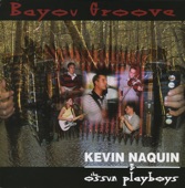 Kevin Naquin - La valse de grand bois