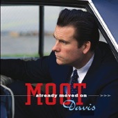 Moot Davis - Deeper In Your Love