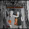 Seven Journeys album lyrics, reviews, download