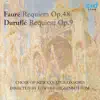 Fauré & Duruflé: Requiems album lyrics, reviews, download