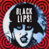 Stream & download Black Lips!