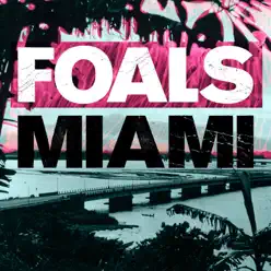 Miami - EP - Foals