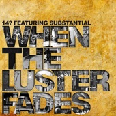 When The Luster Fades feat. Substantial artwork