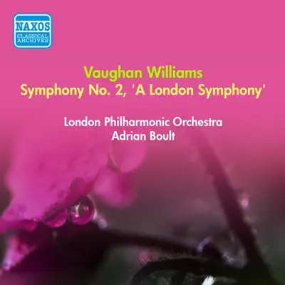 Vaughan Williams, R.: Symphony No. 2, "A London Symphony" (Boult) (1952) - London Philharmonic Orchestra