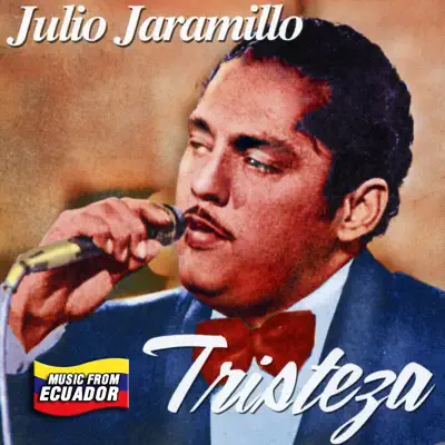 Tristeza - Julio Jaramillo