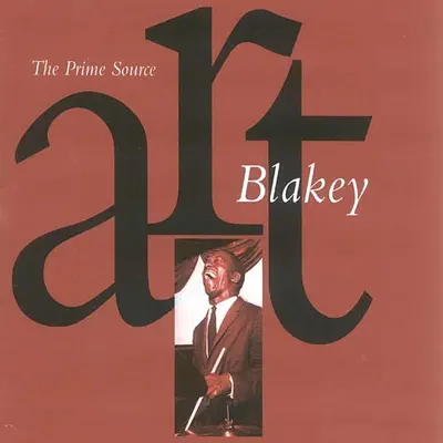 The Prime Source - Art Blakey