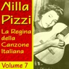 Nilla Pizzi: La regina della canzone italiana, vol. 7