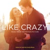 Like Crazy (Music from the Motion Picture), 2012