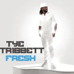 Fresh - Single - Tye Tribbett