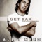All I Need (Paolo Aliberti & Get Far Reprise Mix) - Get Far lyrics