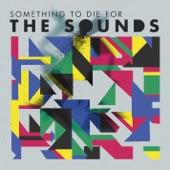 The Sounds - Better Off Dead