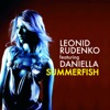 Summerfish (feat. Daniella), 2007