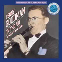 On the Air (1937-1938) - Benny Goodman