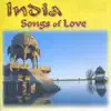 Stream & download India - Songs of Love