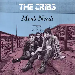 Men's Needs - Single - The Cribs