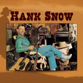 Hank Snow - The Gal Who Invented Kissin