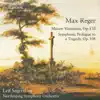 Stream & download Reger: Mozart Variations - Symphonic Prologue to a Tragedy