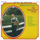 Otto Blihovde - Gamel'ost Song